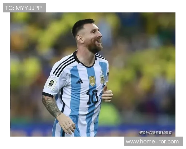 马卡评西班牙阿根廷潜在首发阵容梅西满分10分亚马尔紧随其后